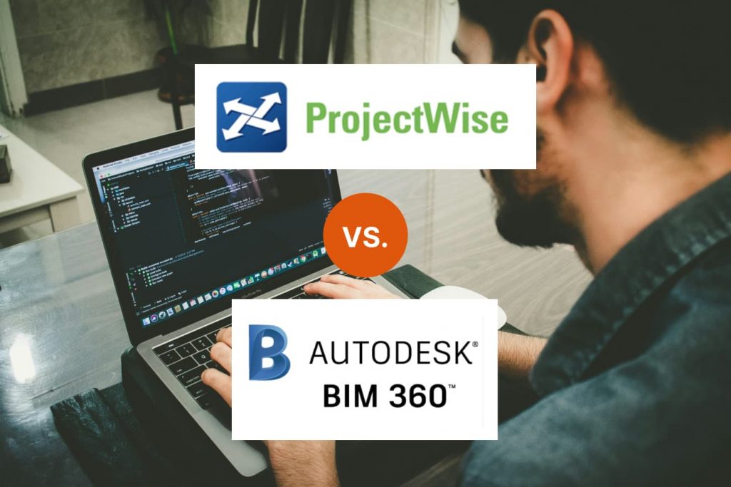 ProjectWise vs BIM 360 / Collaborate Pro, Konstruktionssoftware im Vergleich